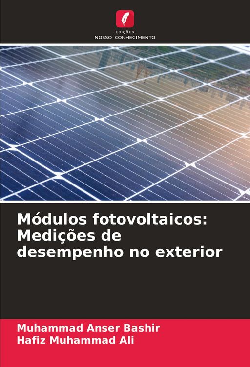 Produktbild: M&oacute;dulos fotovoltaicos: Medi&ccedil;&otilde;es de desempenho no exterior