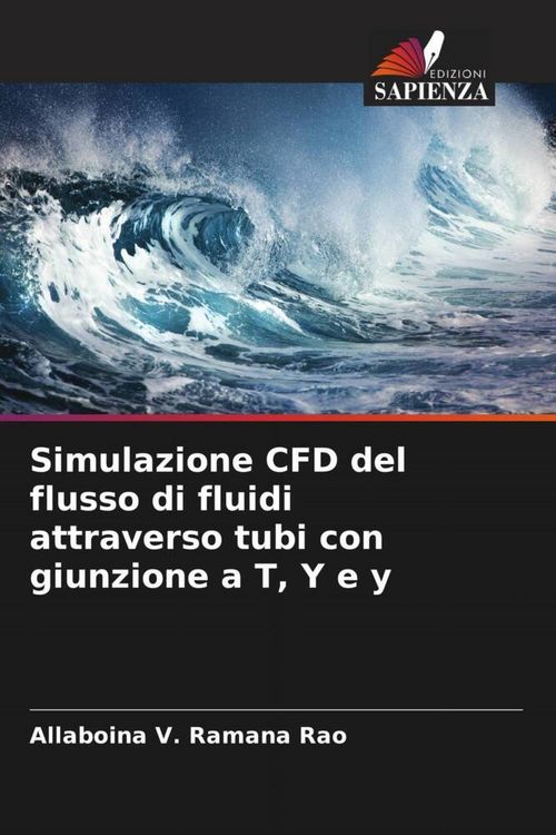 Produktbild: Simulazione CFD del flusso di fluidi attraverso tubi con giunzione a T, Y e y