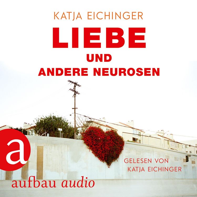 Produktbild: Liebe und andere Neurosen