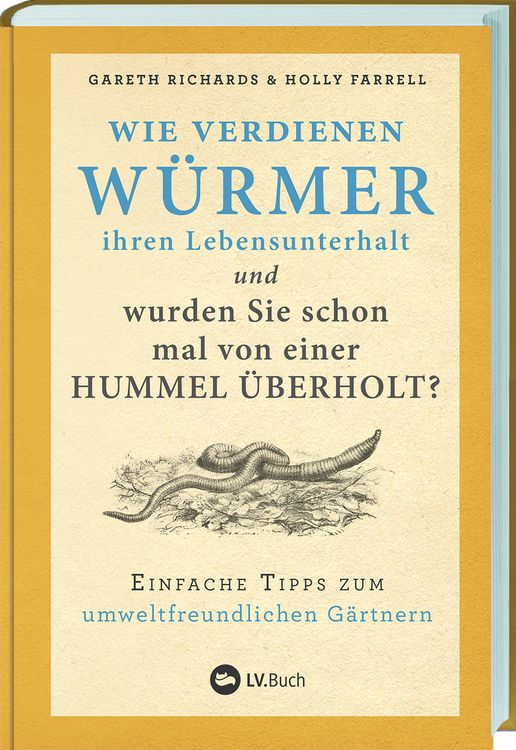 Produktbild: Wie verdienen W&uuml;rmer ihren Lebensunterhalt?