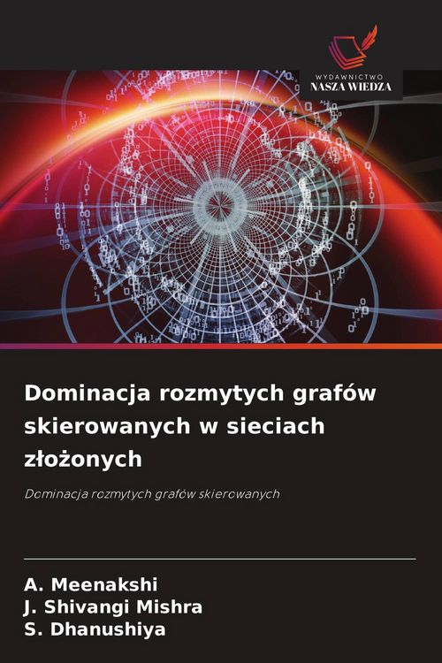 Produktbild: Dominacja rozmytych graf&oacute;w skierowanych w sieciach z&iquest;o&iquest;onych