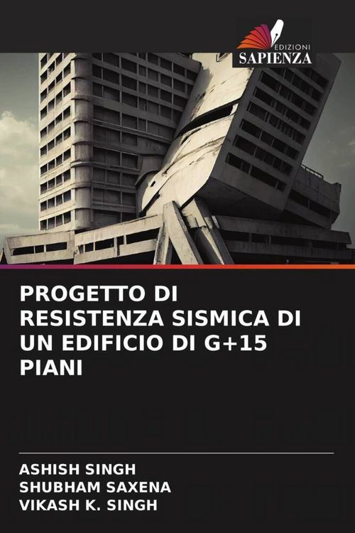 Produktbild: Progetto Di Resistenza Sismica Di Un Edificio Di G+15 Piani