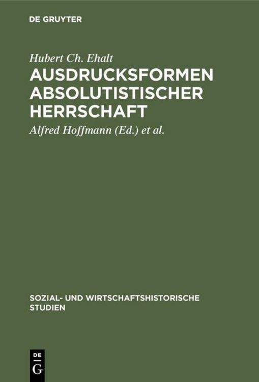 Produktbild: Ausdrucksformen absolutistischer Herrschaft