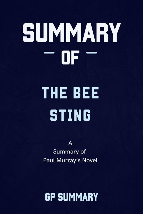 Produktbild: Summary of The Bee Sting a novel by Lisa Jewell