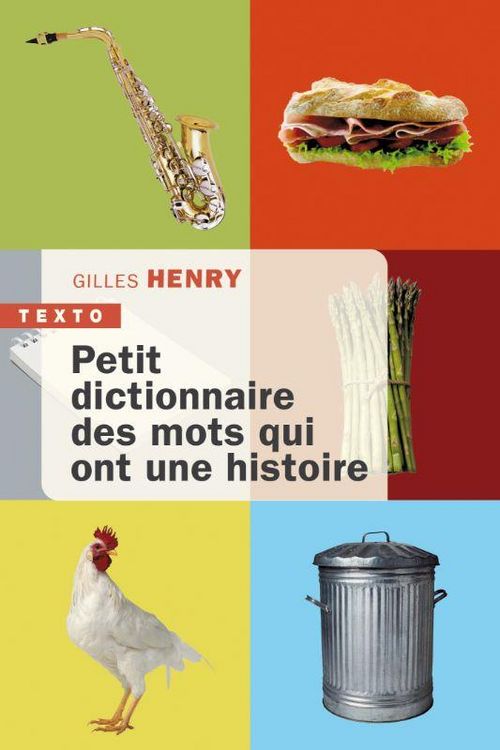 Produktbild: Petit dictionnaire des mots qui ont une histoire