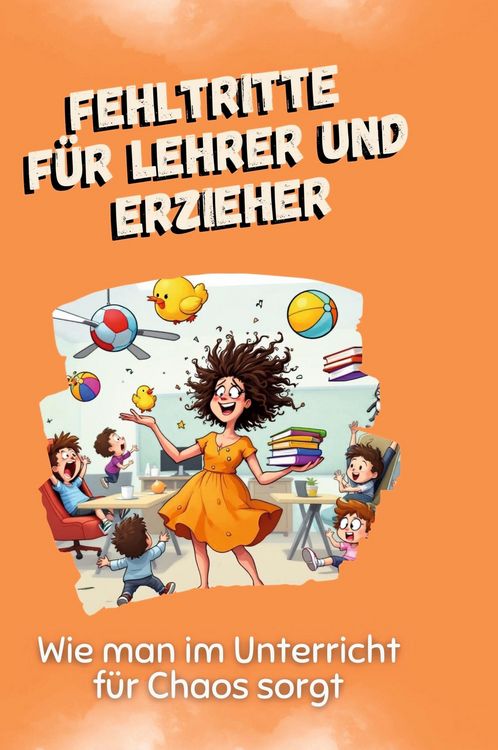 Produktbild: Fehltritte f&uuml;r Lehrer und Erzieher
