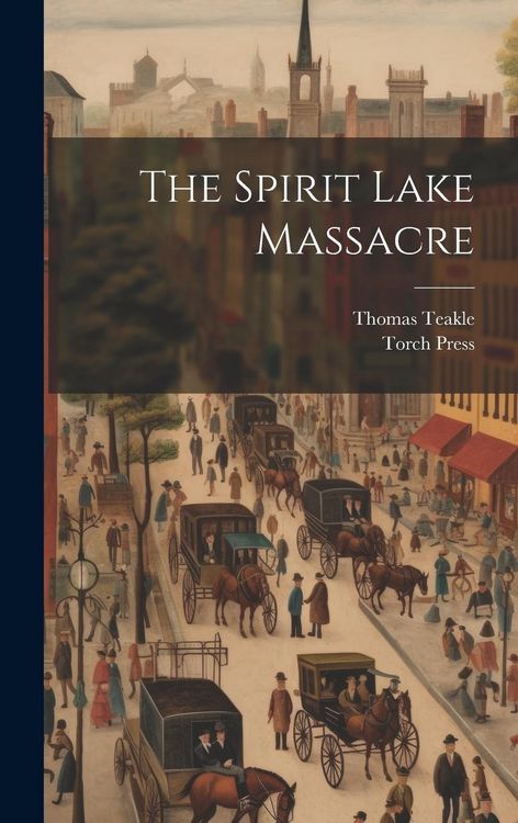 Produktbild: The Spirit Lake Massacre