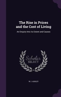 Produktbild: The Rise in Prices and the Cost of Living