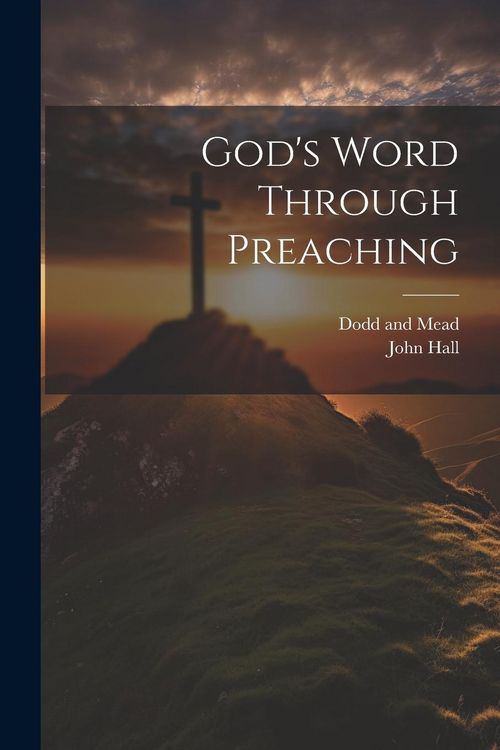 Produktbild: God's Word Through Preaching