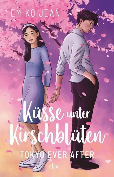 Produktbild: K&uuml;sse unter Kirschbl&uuml;ten - Tokyo Ever After