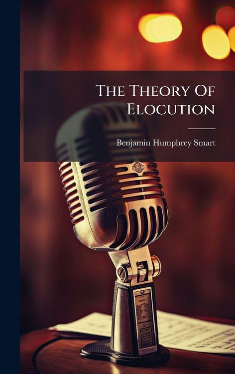 Produktbild: The Theory Of Elocution