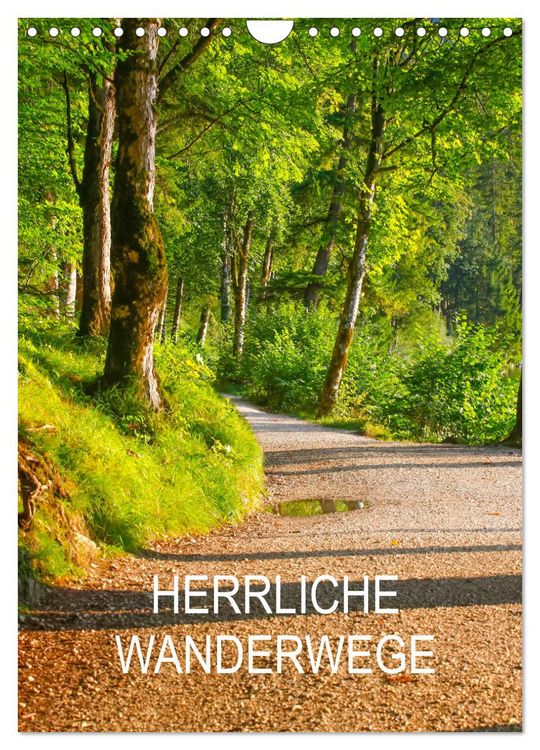 Produktbild: Herrliche Wanderwege (Wandkalender 2026 DIN A4 hoch), CALVENDO Monatskalender