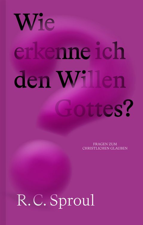 Produktbild: Wie erkenne ich den Willen Gottes?
