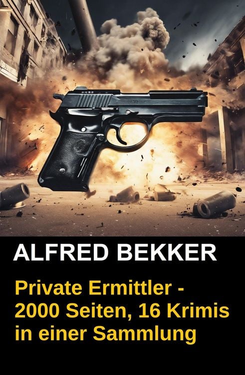 Produktbild: Private Ermittler - 2000 Seiten, 16 Krimis in einer Sammlung