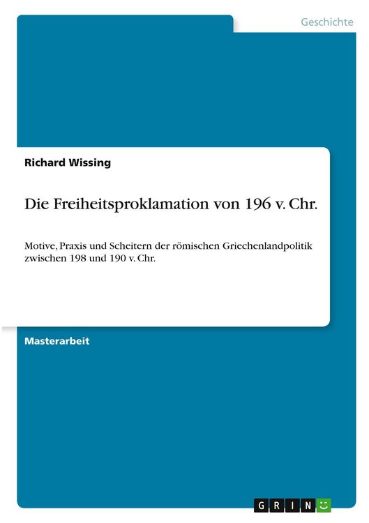 Produktbild: Die Freiheitsproklamation von 196 v. Chr.