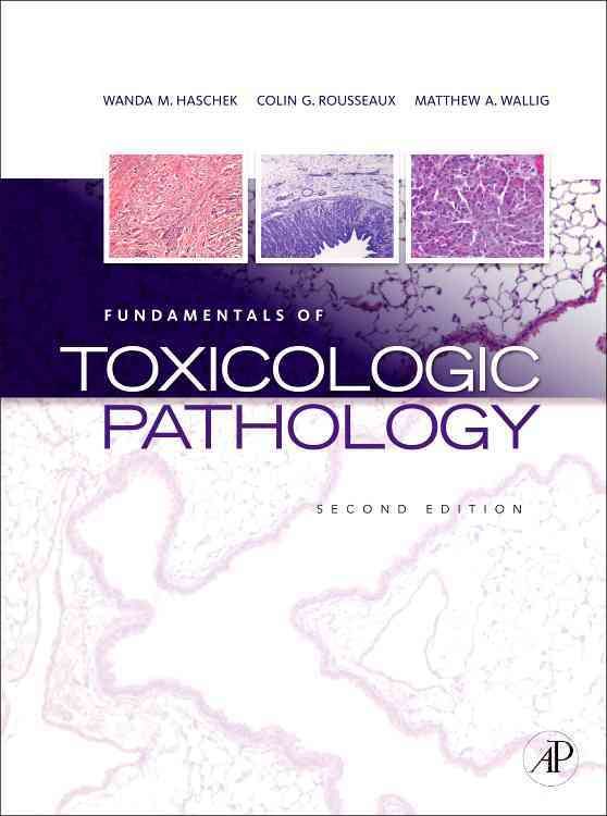 Produktbild: Haschek, W: Fundamentals of Toxicologic Pathology