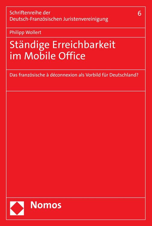 Produktbild: Entgrenzte T&auml;tigkeit und st&auml;ndige Erreichbarkeit im Mobile Office