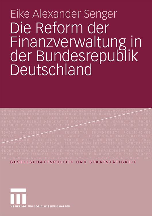 Produktbild: Die Reform der Finanzverwaltung in der Bundesrepublik Deutschland