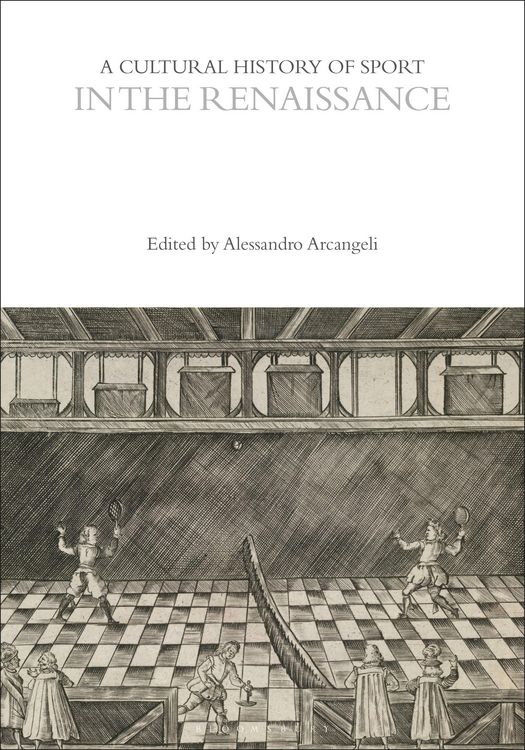 Produktbild: A Cultural History of Sport in the Renaissance