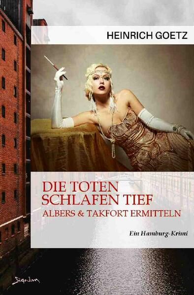 Produktbild: Die Toten Schlafen Tief - Albers &amp; Takfort Ermitteln