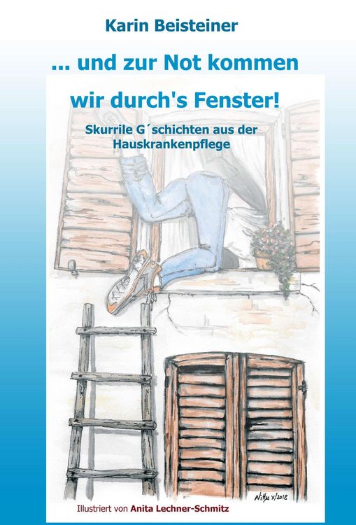 Produktbild: ... und zur Not kommen wir durch's Fenster