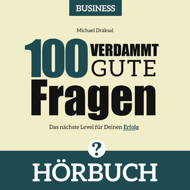 Produktbild: 100 Verdammt gute Fragen &ndash; BUSINESS