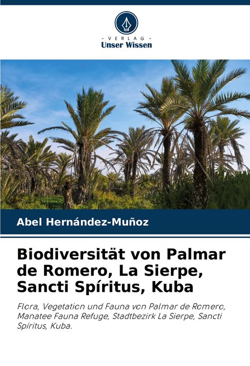 Produktbild: Biodiversit&auml;t von Palmar de Romero, La Sierpe, Sancti Sp&iacute;ritus, Kuba