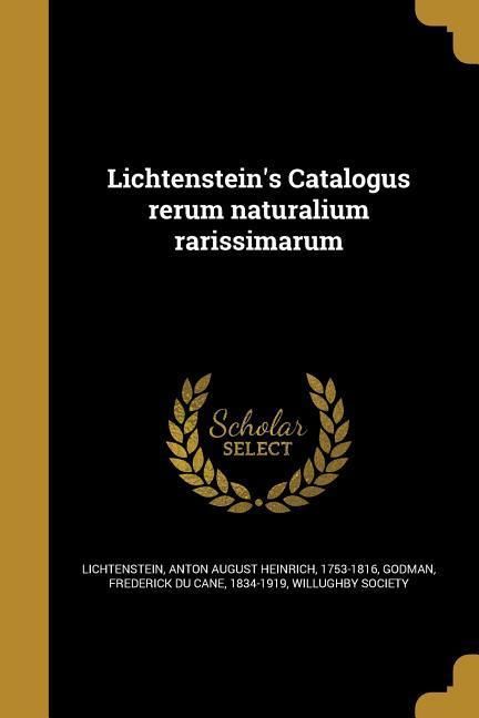 Produktbild: Lichtenstein's Catalogus rerum naturalium rarissimarum
