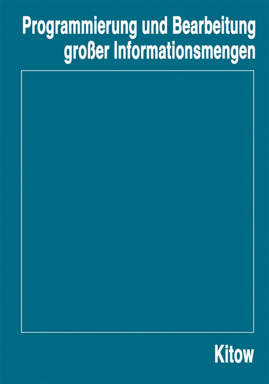 Produktbild: Programmierung und Bearbeitung gro&szlig;er Informationsmengen