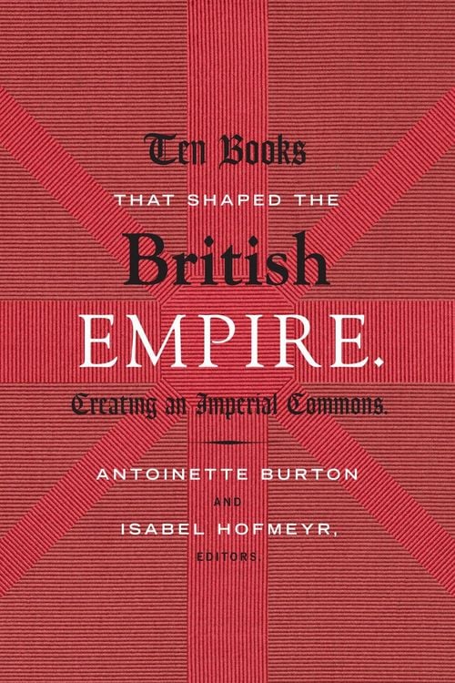 Produktbild: Ten Books That Shaped the British Empire
