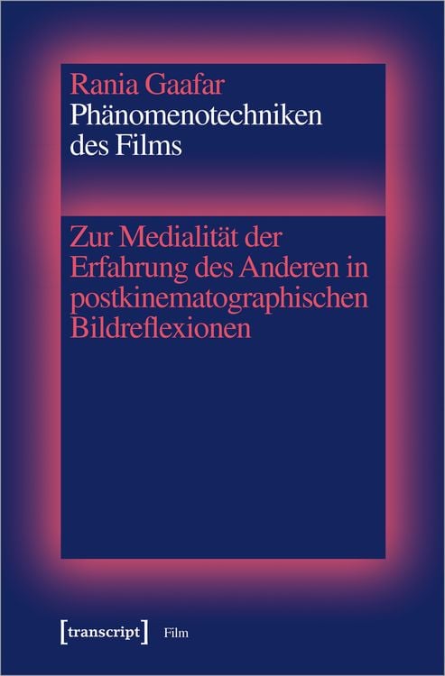 Produktbild: Phänomenotechniken des Films
