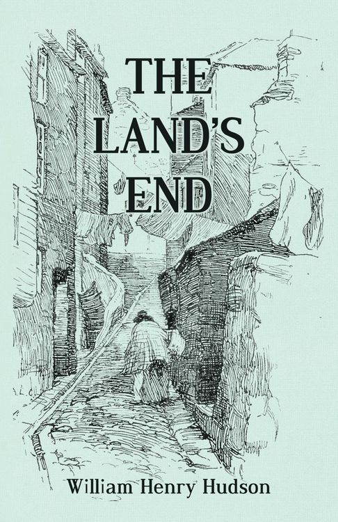 Produktbild: The Land's End - A Naturalist's Impressions In West Cornwall, Illustrated
