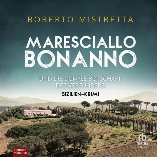 Produktbild: Maresciallo Bonanno und die dunkle Botschaft des Verf&uuml;hrers