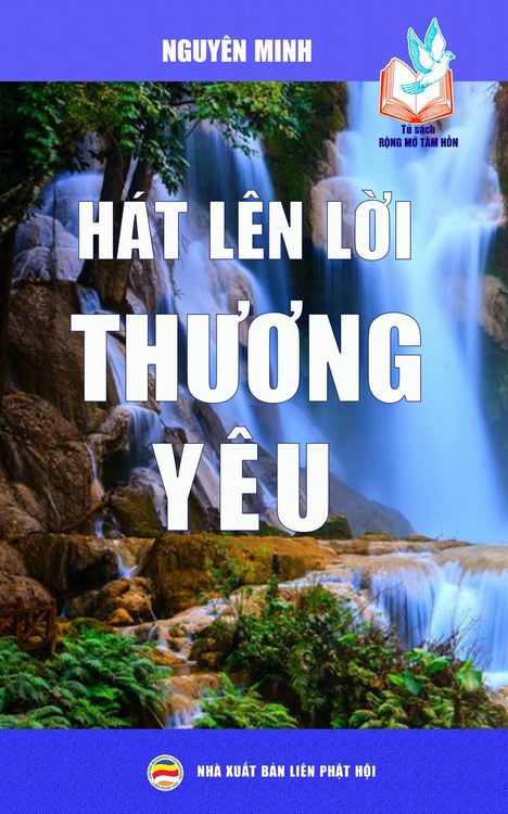Produktbild: H&aacute;t l&ecirc;n l&iquest;i thuong y&ecirc;u (T&iquest; s&aacute;ch R&iquest;ng M&iquest; T&acirc;m H&iquest;n, #7)