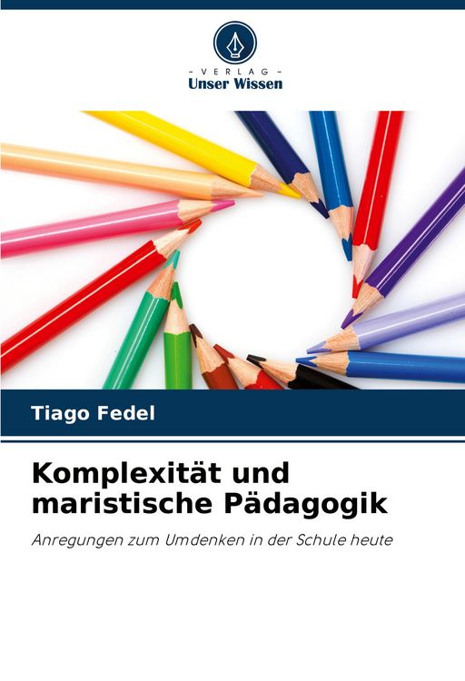 Produktbild: Komplexit&auml;t und maristische P&auml;dagogik