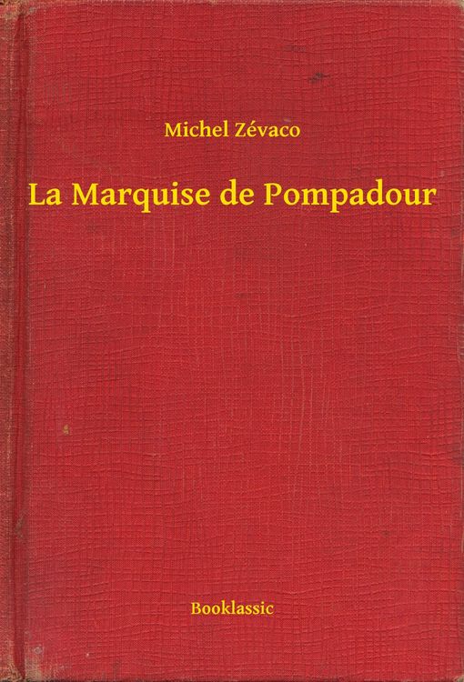 Produktbild: La Marquise de Pompadour