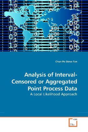 Produktbild: Fan, C: Analysis of Interval-Censored or Aggregated Point Pr