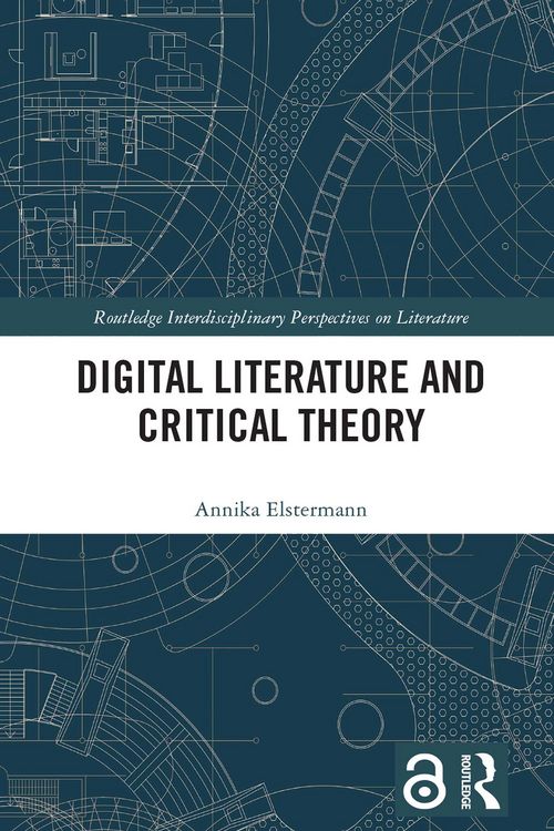 Produktbild: Digital Literature and Critical Theory