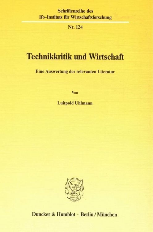 Bild vom Artikel Technikkritik und Wirtschaft. vom Autor Luitpold Uhlmann