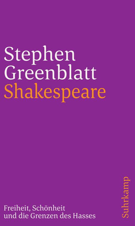 Produktbild: Shakespeare: Freiheit, Sch&ouml;nheit und die Grenzen des Hasses