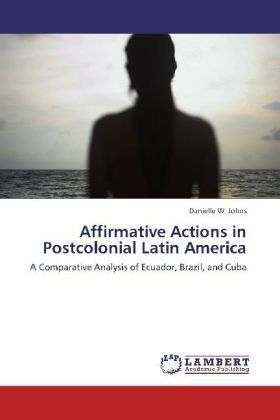 Produktbild: Johns, D: Affirmative Actions in Postcolonial Latin America