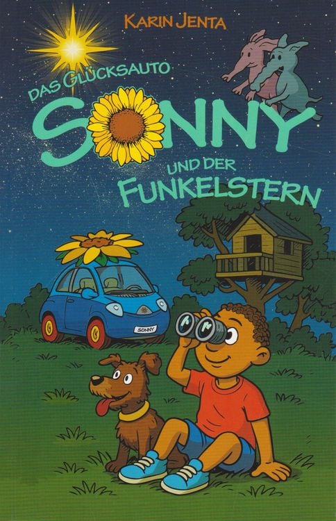 Produktbild: Das Gl&uuml;cksauto Sonny und der Funkelstern