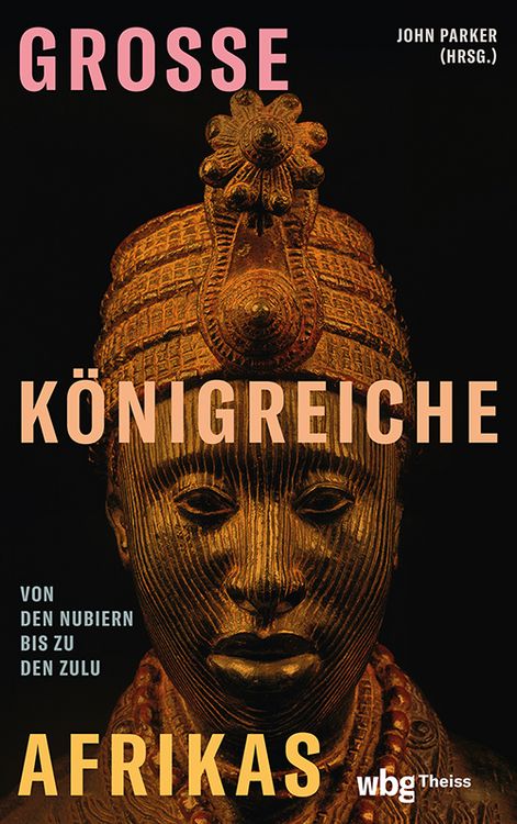 Produktbild: Gro&szlig;e K&ouml;nigreiche Afrikas