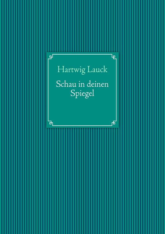 Produktbild: Schau in Deinen Spiegel