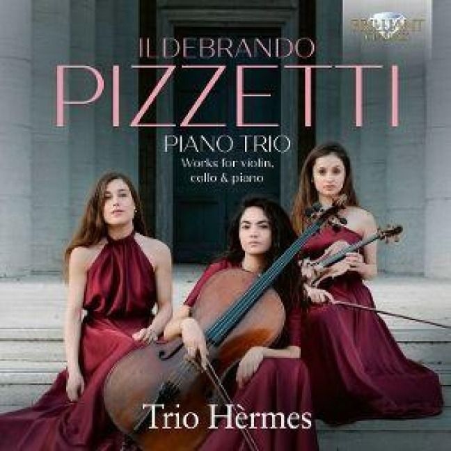 Produktbild: Trio Hermes/Bassetti/Giglio/Pulsoni: Pizzetti:Piano Trio,Wor