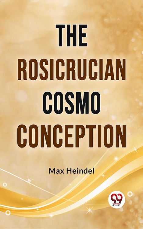 Produktbild: The Rosicrucian Cosmo Conception