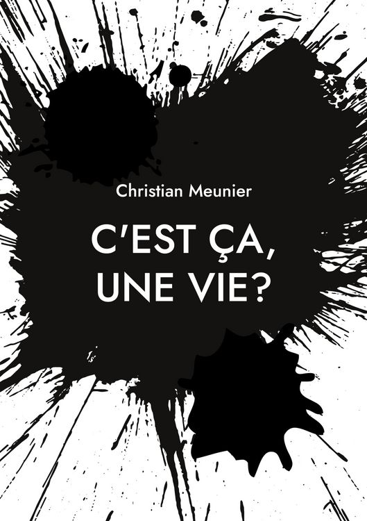 Produktbild: C'est &ccedil;a, une vie?