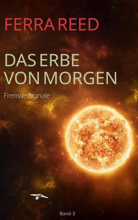 Produktbild: Das Erbe von morgen Band 3