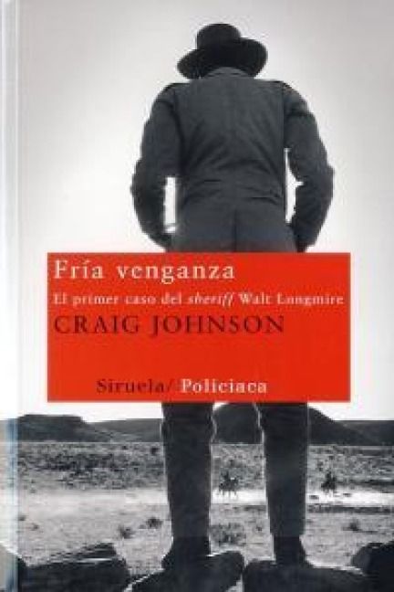 Produktbild: Fr&iacute;a venganza : el primer caso del sheriff Walt Longmire