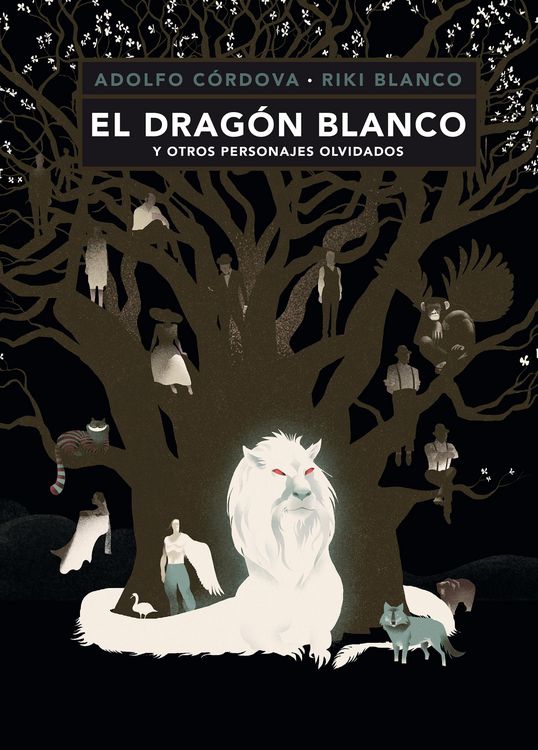 Produktbild: El drag&oacute;n blanco y otros personajes olvidados